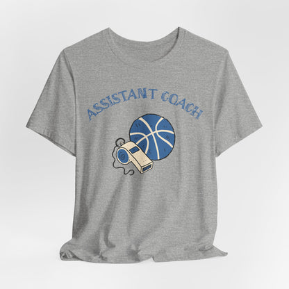 Assistant Coach Basketball T-Shirt | Whistle & Ball Tee | Perfect Coach Gift