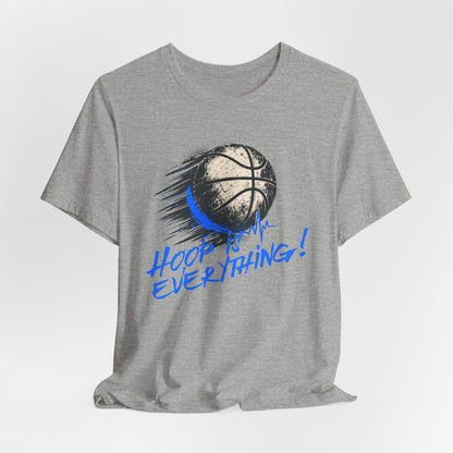 Hoop Is Everything Basketball T-Shirt | Distressed Hooper Tee | Perfect Gift