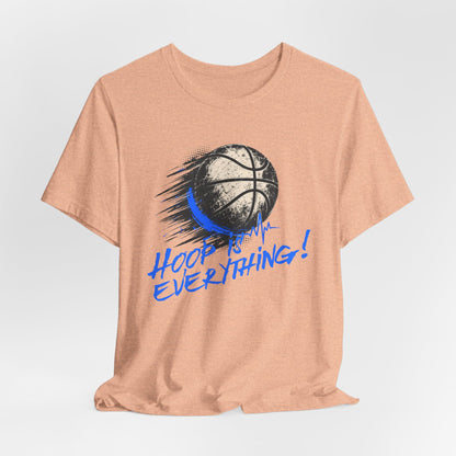 Hoop Is Everything Basketball T-Shirt | Distressed Hooper Tee | Perfect Gift