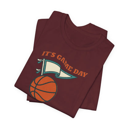 It's Gameday Basketball T-Shirt | Pennant Flag Tee | Perfect Gift for Hoopers