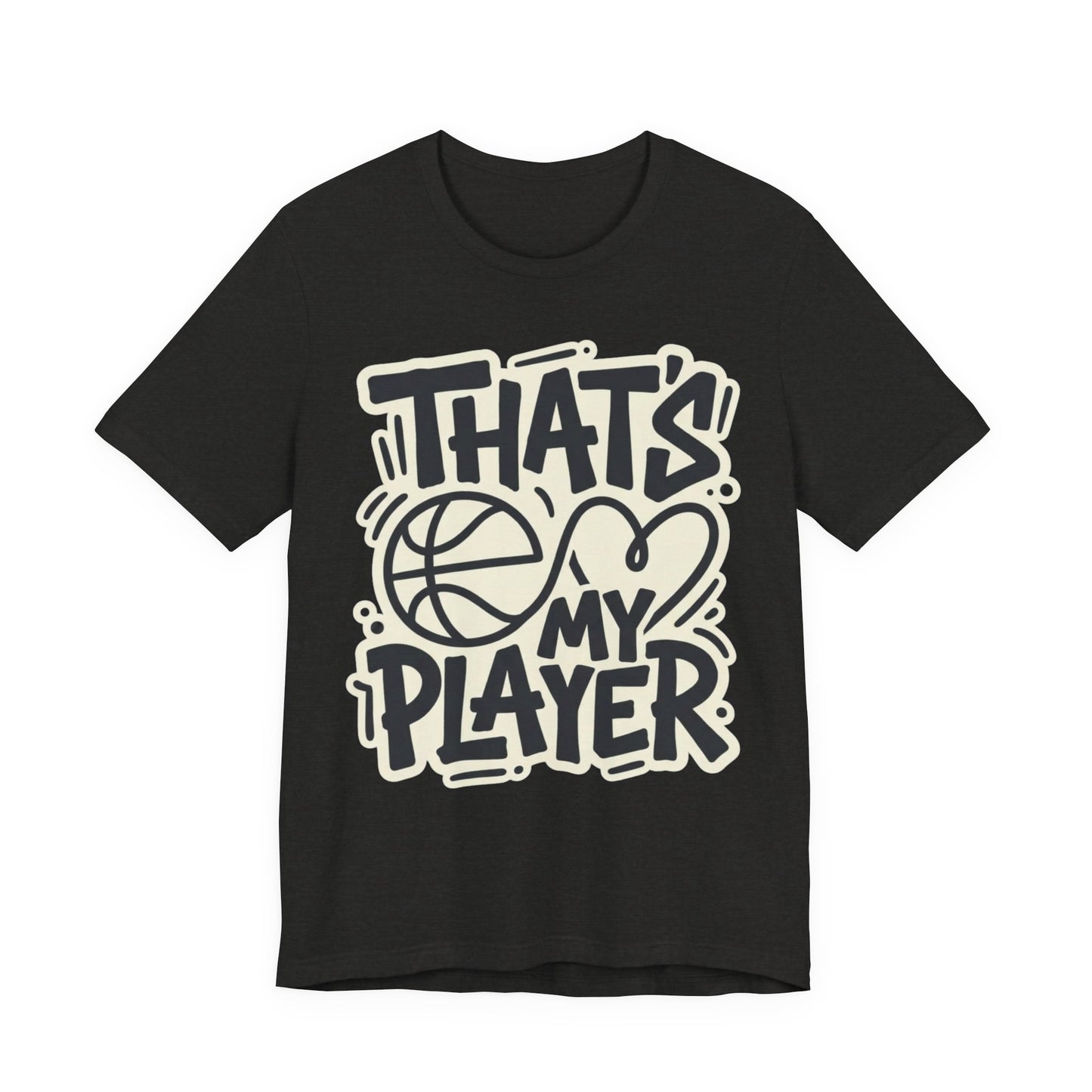 That's My Player Basketball T-Shirt | Stolzes Eltern Tee | Perfektes Geschenk