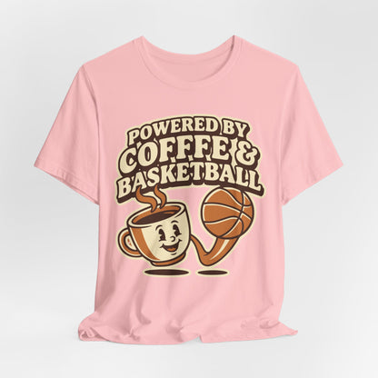 Powered by Coffee & Basketball T-Shirt | Funny Hooper Tee | Perfect Gift
