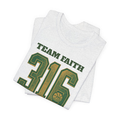 Team Faith 316 Basketball T-Shirt | Vintage Green Gold Tee | Perfect Gift for Hoopers
