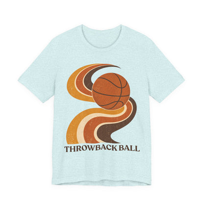Retro Throwback Ball Basketball T-Shirt | Vintage Vibes Tee | Perfect Gift