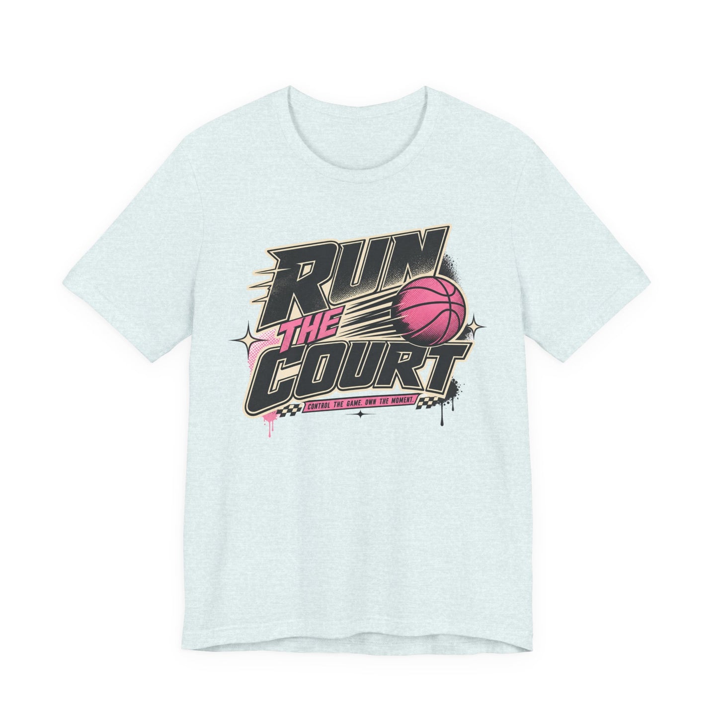 Run The Court Basketball T-Shirt | Women's Hooper Tee | Perfect Gift for Female Players
