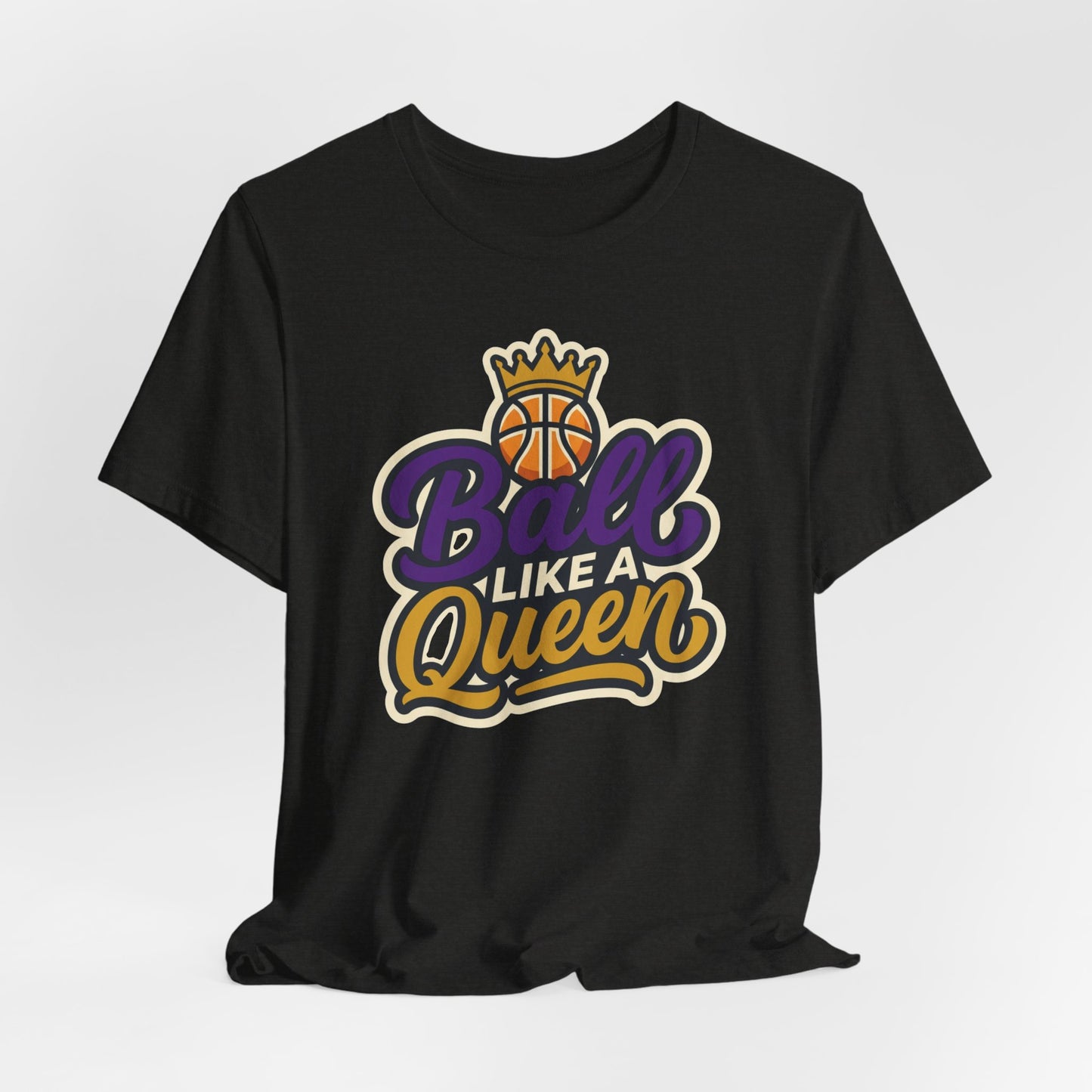 Ball Like A Queen Basketball T-Shirt | Purple Gold Hoops Tee | Gift for Female Players