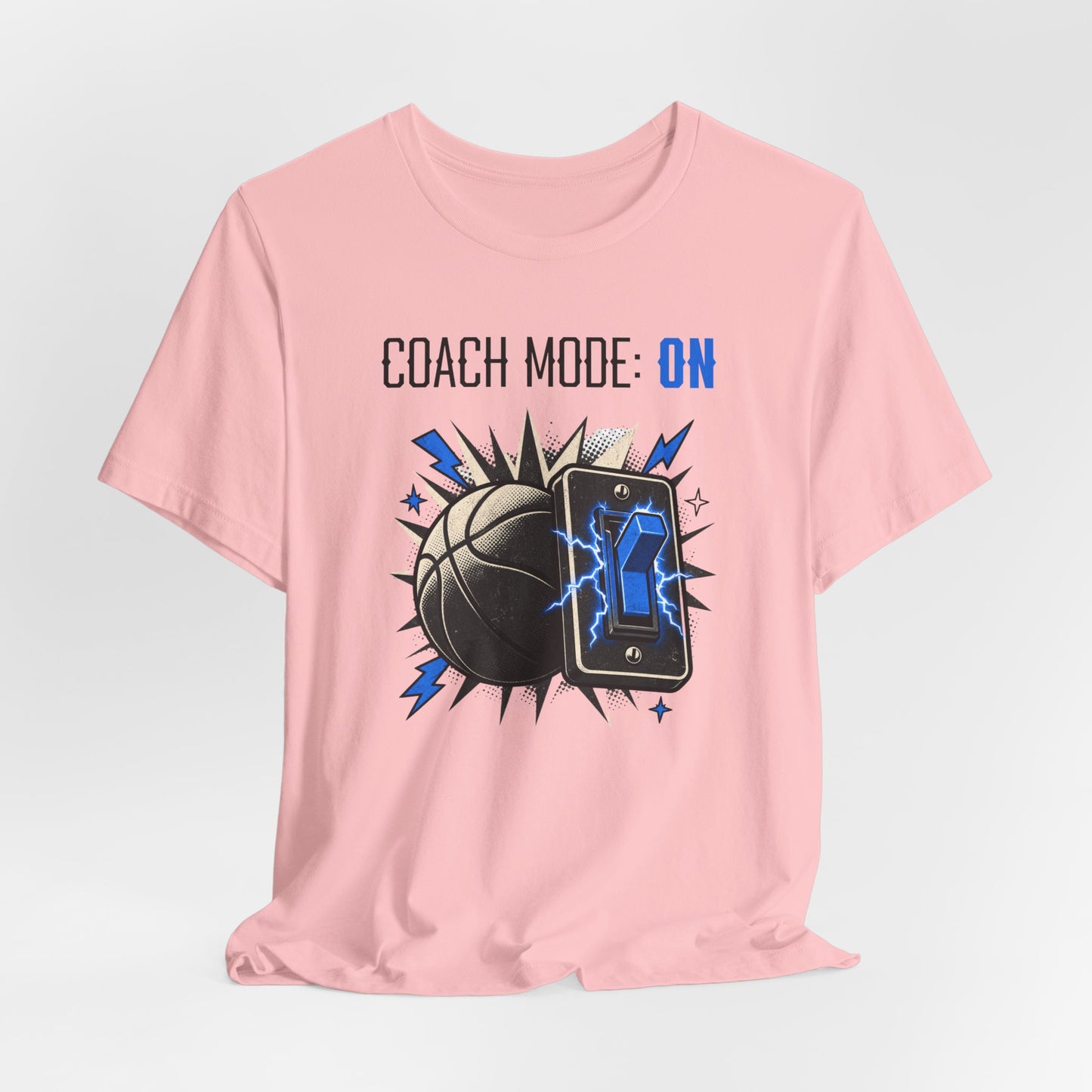 Coach Mode On Basketball T-Shirt | Graphic Tee | Perfect Gift for Coaches