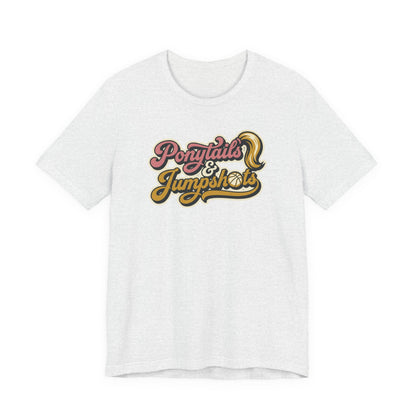 Ponytails & Jumpshots Basketball T-Shirt | Women's Hooper Tee | Perfect Gift for Female Ball Players