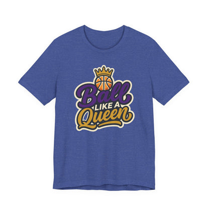 Ball Like A Queen Basketball T-Shirt | Purple Gold Hoops Tee | Gift for Female Players