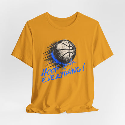 Hoop Is Everything Basketball T-Shirt | Distressed Hooper Tee | Perfect Gift