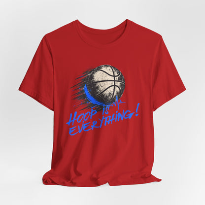 Hoop Is Everything Basketball T-Shirt | Distressed Hooper Tee | Perfect Gift