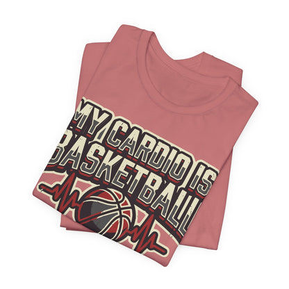 My Cardio is Basketball Heartbeat T-Shirt | Funny Hooper Tee | Gift for Players