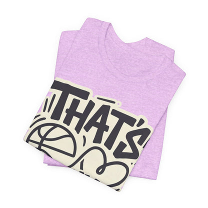 That's My Player Basketball T-Shirt | Mom Proud Parent Tee | Perfect Gift for Basketball Families