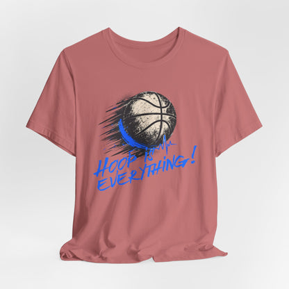 Hoop Is Everything Basketball T-Shirt | Distressed Hooper Tee | Perfect Gift