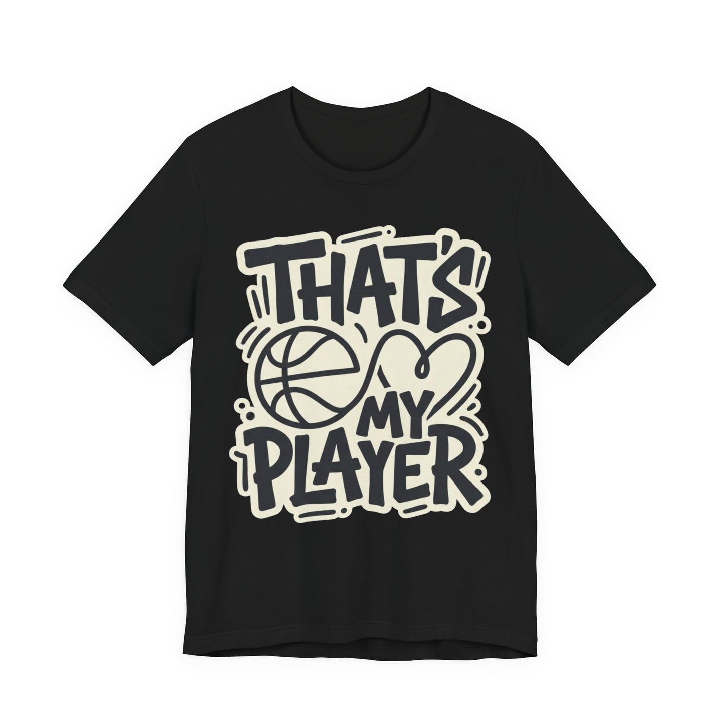 That's My Player Basketball T-Shirt | Stolzes Eltern Tee | Perfektes Geschenk