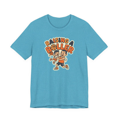 Raising a Baller Basketball T-Shirt | Parent Pride Tee | Perfect Gift for Hoops Families