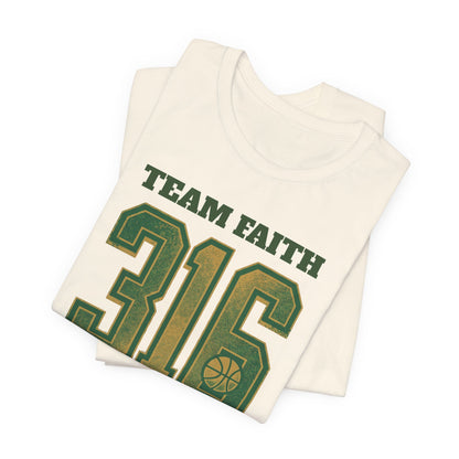Team Faith 316 Basketball T-Shirt | Vintage Green Gold Tee | Perfect Gift for Hoopers