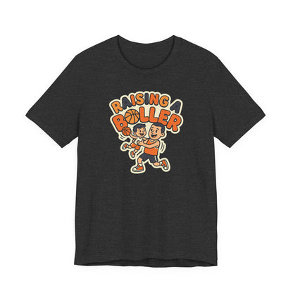 Raising a Baller Basketball T-Shirt | Parent Pride Tee | Perfect Gift for Hoops Families