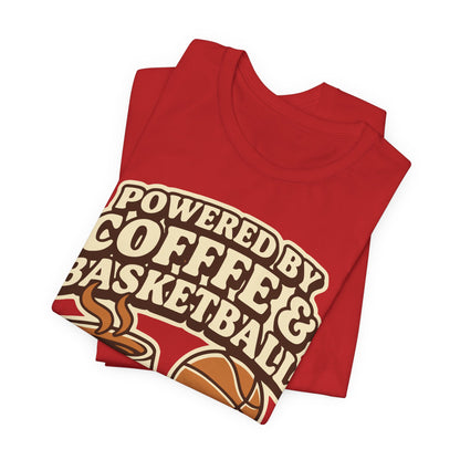 Powered by Coffee & Basketball T-Shirt | Funny Hooper Tee | Perfect Gift