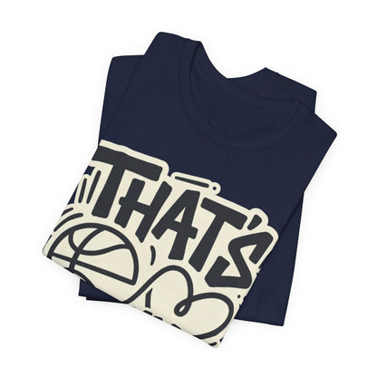 That's My Player Basketball T-Shirt | Mom Proud Parent Tee | Perfect Gift for Basketball Families