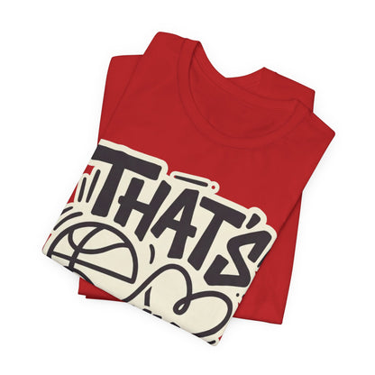 That's My Player Basketball T-Shirt | Mom Proud Parent Tee | Perfect Gift for Basketball Families