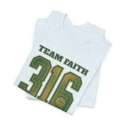 Team Faith 316 Basketball T-Shirt | Vintage Green Gold Tee | Perfect Gift for Hoopers