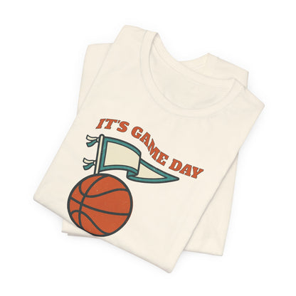 It's Gameday Basketball T-Shirt | Pennant Flag Tee | Perfect Gift for Hoopers