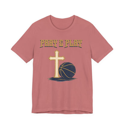 Pray and Play Basketball T-Shirt | Faith & Hoops Tee | Perfect Gift for Ballers