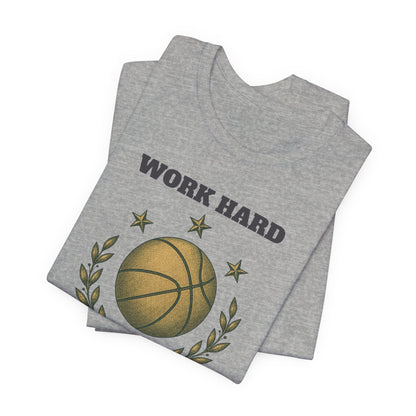 Work Hard Dream Big Basketball T-Shirt | Motivational Hooper Tee | Perfect Gift