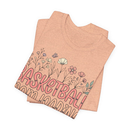 Basketball Mom Loading Floral T-Shirt | Mom Life Tee | Perfect Gift for Hooper Moms