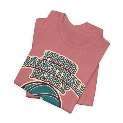 Proud Basketball Family T-Shirt | Vintage Hooper Tee | Perfect Gift for Players