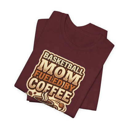 Basketball Mom Fueled by Coffee T-Shirt | Hooper Mom Tee | Perfect Gift for Sports Moms