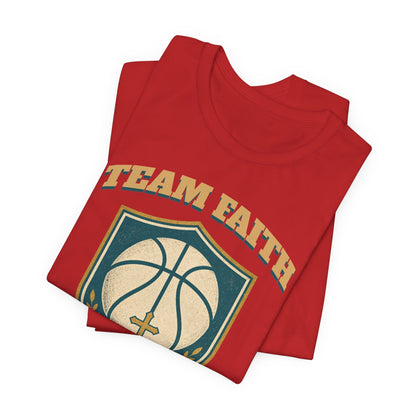 Team Faith Basketball T-Shirt | Cross & Hoops Tee | Spiritual Hoopers Gift