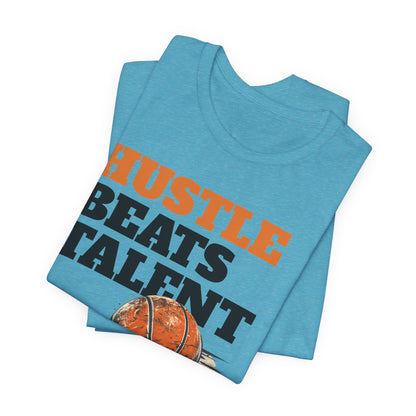 Hustle Beats Talent Basketball T-Shirt | Motivational Hooper Tee | Perfect Gift for Ballers