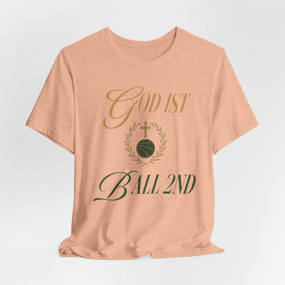 God First Ball 2nd Basketball T-Shirt | Faith-Inspired Hooper Tee | Perfect Gift