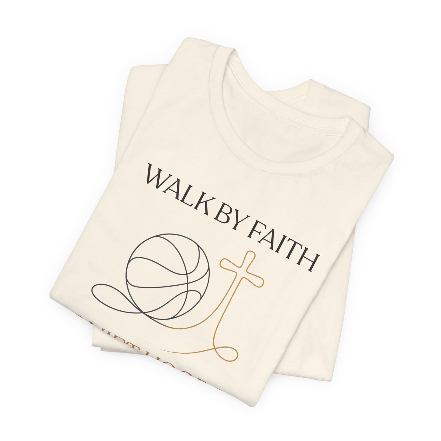 Walk by Faith Quiet Hoops Basketball T-Shirt | Spiritual Tee | Perfect Gift for Hoopers