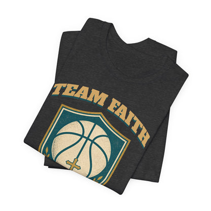 Team Faith Basketball T-Shirt | Cross & Hoops Tee | Spiritual Hoopers Gift
