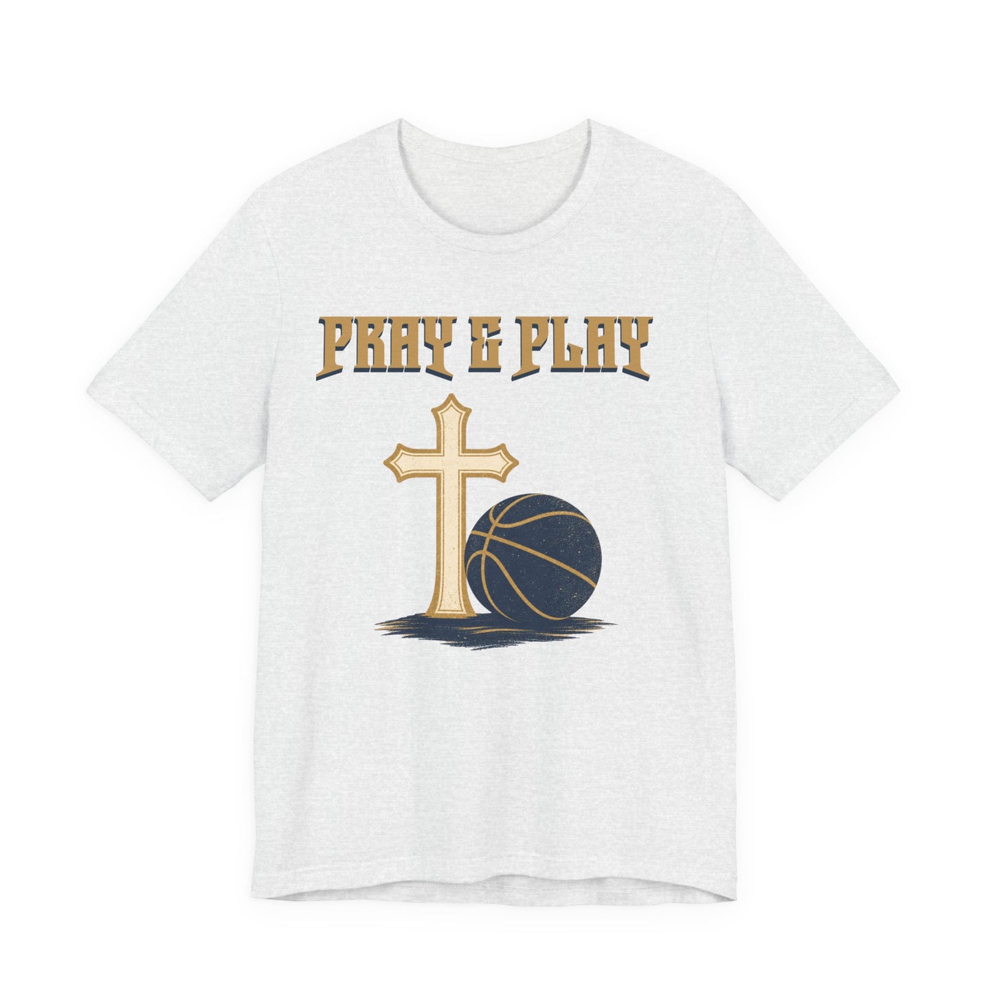 Pray and Play Basketball T-Shirt | Faith & Hoops Tee | Perfect Gift for Ballers