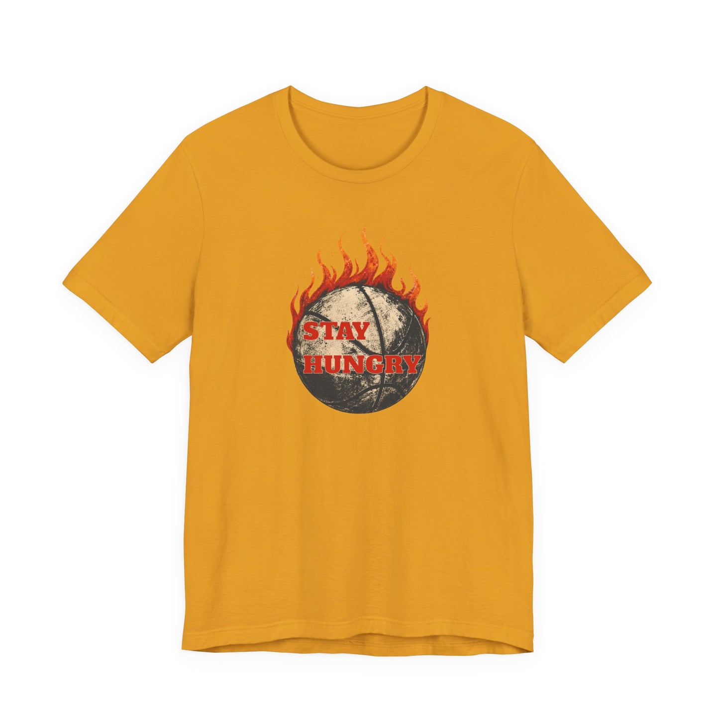 Stay Hungry Flaming Basketball T-Shirt | Motivations-Hooper Tee | Perfektes Geschenk