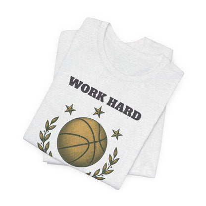 Work Hard Dream Big Basketball T-Shirt | Motivational Hooper Tee | Perfect Gift