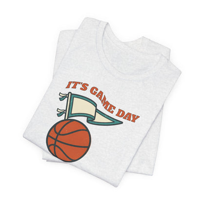 It's Gameday Basketball T-Shirt | Pennant Flag Tee | Perfect Gift for Hoopers