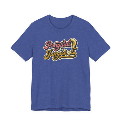 Ponytails & Jumpshots Basketball T-Shirt | Women's Hooper Tee | Perfect Gift for Female Ball Players