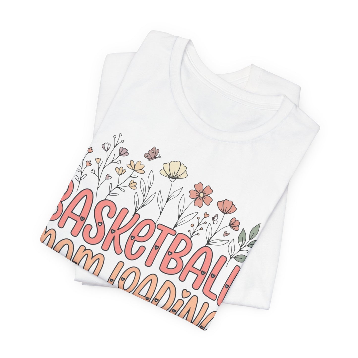 Basketball Mom Loading Floral T-Shirt | Mom Life Tee | Perfektes Geschenk für Hooper-Mütter