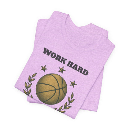 Work Hard Dream Big Basketball T-Shirt | Motivational Hooper Tee | Perfect Gift