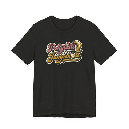 Ponytails & Jumpshots Basketball T-Shirt | Women's Hooper Tee | Perfect Gift for Female Ball Players