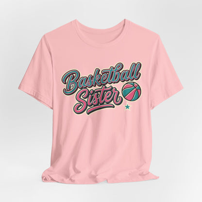 Basketball Sister Retro T-Shirt | Women's Hooper Tee | Perfect Gift