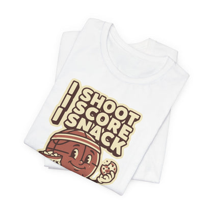 I Shoot I Score I Snack Basketball T-Shirt | Funny Hooper Tee | Gift for Ballers