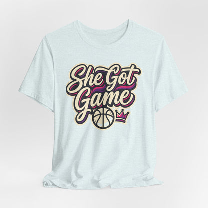 She Got Game Basketball T-Shirt | Women's Hoops Tee | Perfect Gift for Female Players