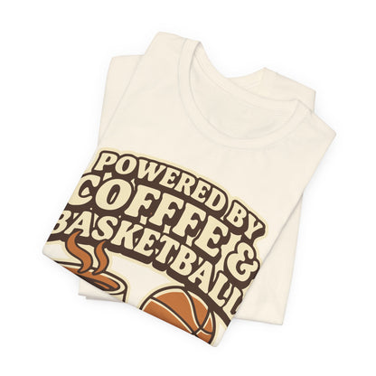 Powered by Coffee & Basketball T-Shirt | Funny Hooper Tee | Perfect Gift
