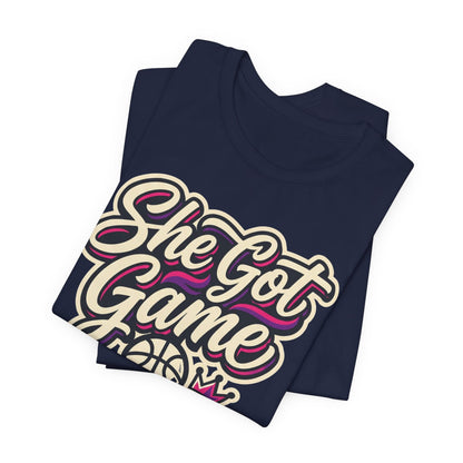 She Got Game Basketball T-Shirt | Women's Hoops Tee | Perfect Gift for Female Players